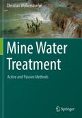 Mine Water Treatment - Active and Passive Methods