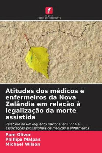 Atitudes dos médicos e enfermeiros da Nova Zelândia em relação à legalização da morte assistida