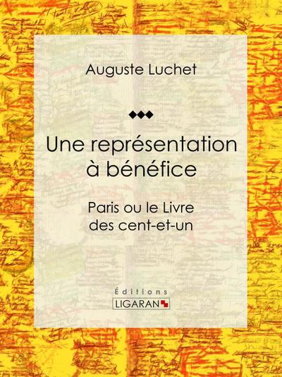 Une représentation à bénéfice