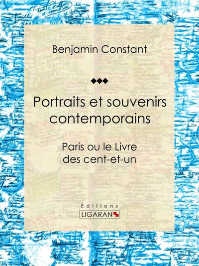 Portraits et Souvenirs contemporains, suivi d’une lettre de Jefferson, président des États-Unis, à Madame de Stael