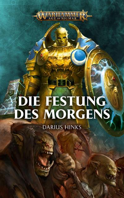 Hinks, D: Warhammer Age of Sigmar - Die Festung des Morgens