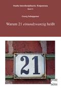 Warum 21 ’einundzwanzig’ heißt