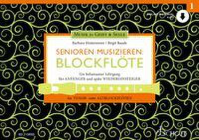 Senioren musizieren: Blockflöte. Lehrbuch mit Online Material
