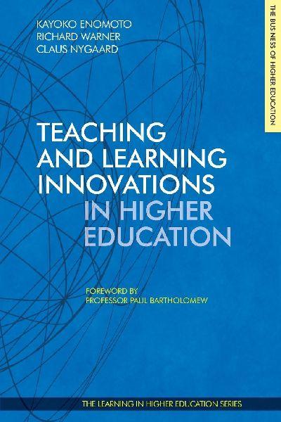 Teaching and Learning Innovations in Higher Education