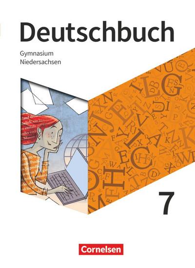 Deutschbuch Gymnasium - Niedersachsen - Neue Ausgabe. 7. Schuljahr - Schülerbuch