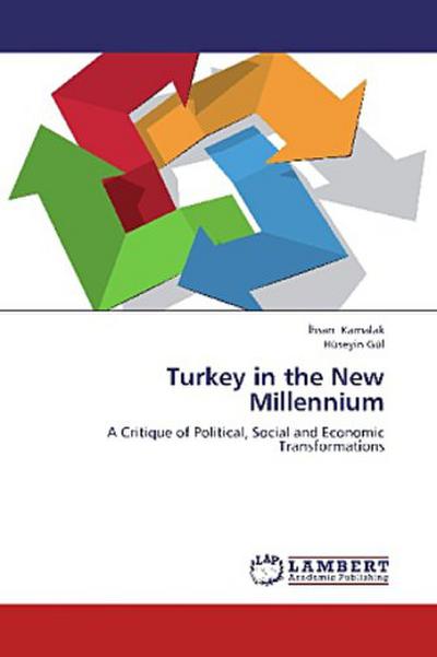 Turkey in the New Millennium