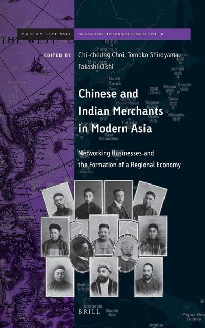 Chinese and Indian Merchants in Modern Asia