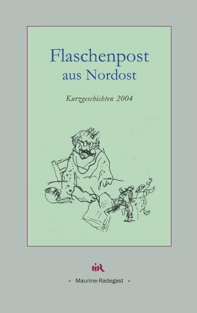 Flaschenpost aus Nordost