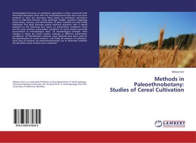 Methods in Paleoethnobotany: Studies of Cereal Cultivation