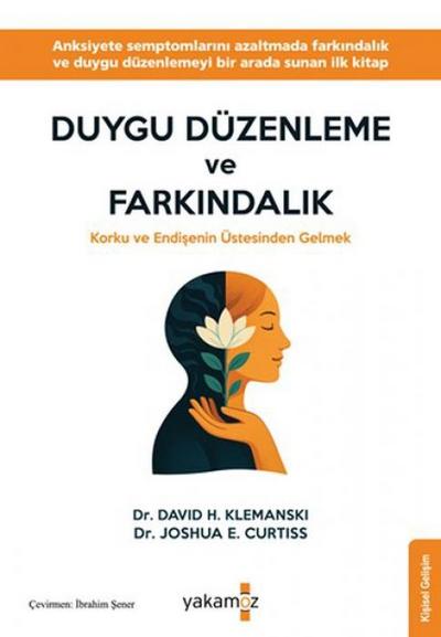 Duygu Düzenleme ve Farkindalik