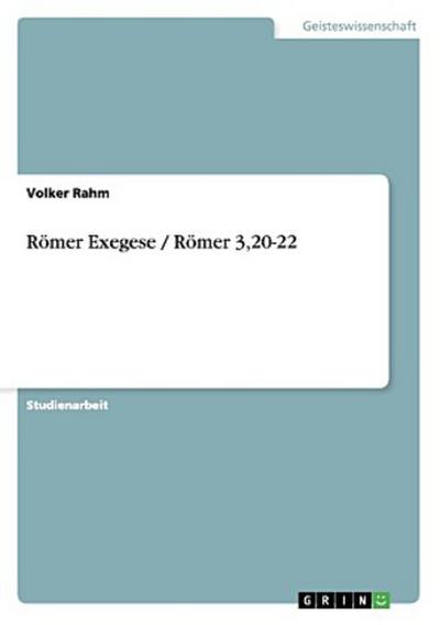 Römer Exegese / Römer 3,20-22