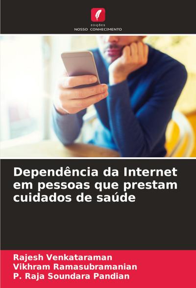 Dependência da Internet em pessoas que prestam cuidados de saúde