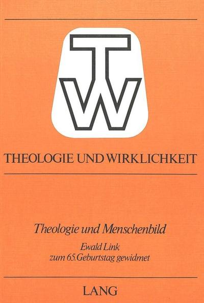 Theologie und Menschenbild