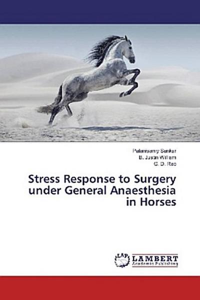 Stress Response to Surgery under General Anaesthesia in Horses