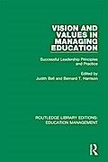 Vision and Values in Managing Education
