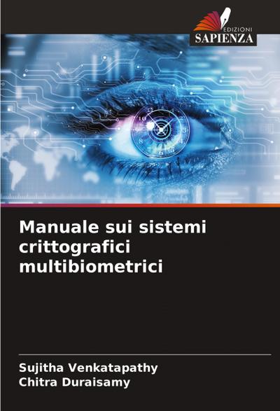 Manuale sui sistemi crittografici multibiometrici
