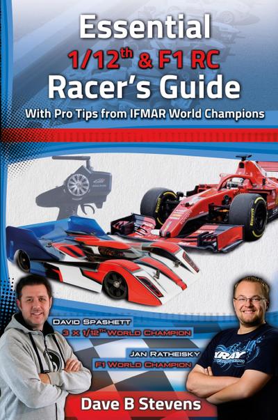 Essential 1/12th & F1 RC Racer’s Guide