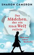 Das Mädchen, das ein Stück Welt rettete