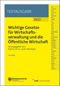 Wichtige Gesetze für Wirtschaftsverwaltung und die Öffentliche Wirtschaft