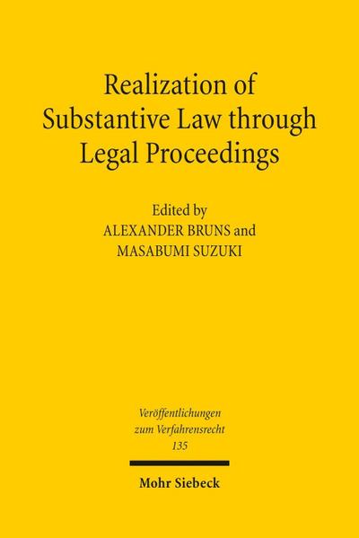 Realization of Substantive Law through Legal Proceedings