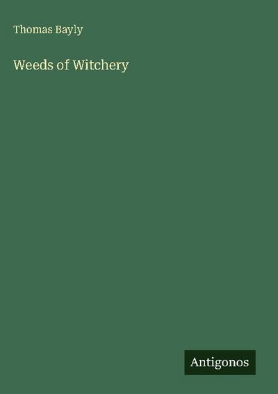 Weeds of Witchery