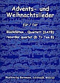 Advents- und Weihnachtsliederfür 4 Blockflöten (SATB)