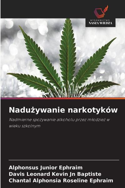 Nadu¿ywanie narkotyków
