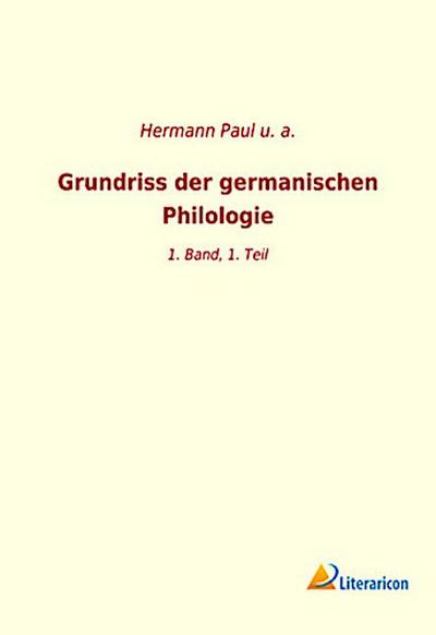 Grundriss der germanischen Philologie