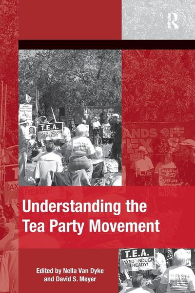 Understanding the Tea Party Movement