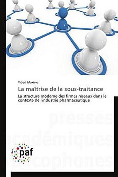 La maîtrise de la sous-traitance