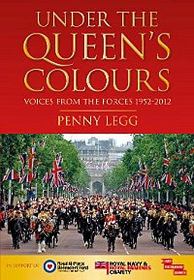 Under the Queen’s Colours