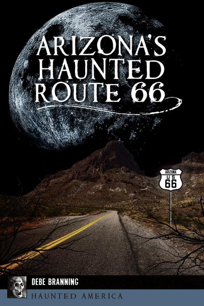 Arizona’s Haunted Route 66