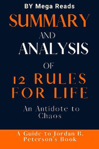 Summary and Analysis of 12 Rules for Life
