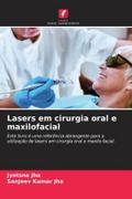 Lasers em cirurgia oral e maxilofacial