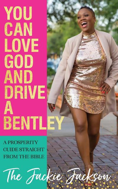 You Can Love God and Drive a Bentley!