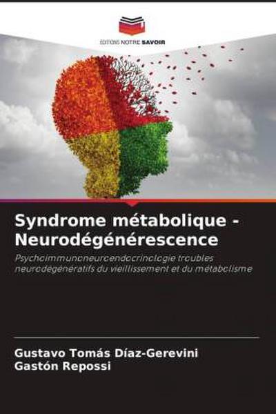 Syndrome métabolique - Neurodégénérescence
