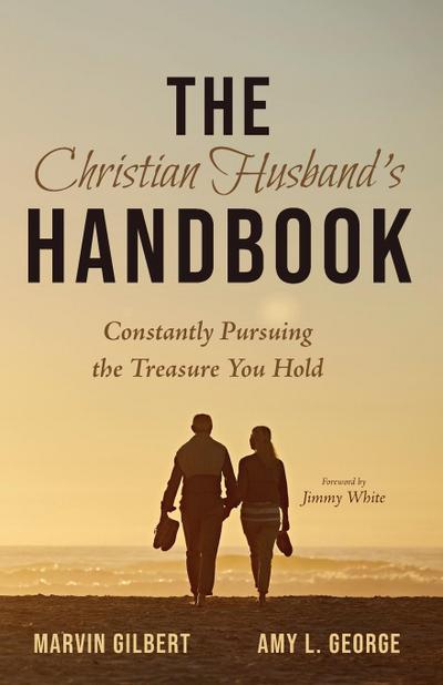 The Christian Husband’s Handbook