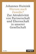 Warum noch Familie?