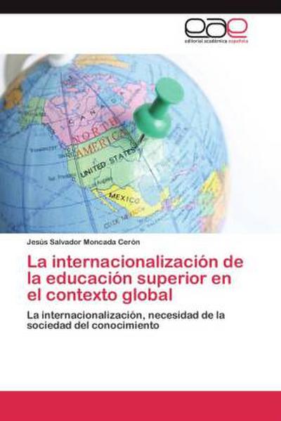 La internacionalización de la educación superior en el contexto global