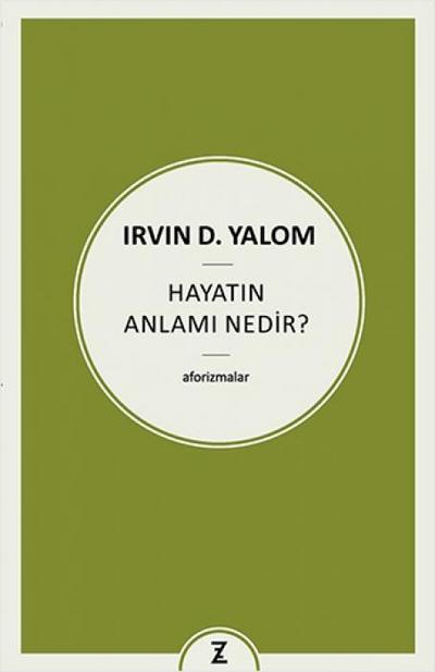 Hayatin Anlami Nedir Aforizmalar