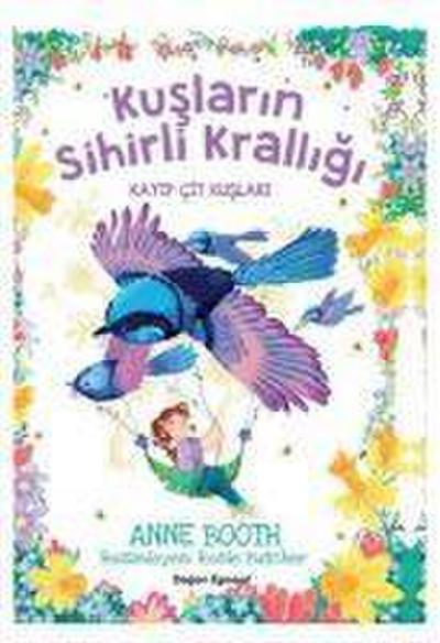 Kayip Cit Kuslari - Kuslarin Sihirli Kralligi