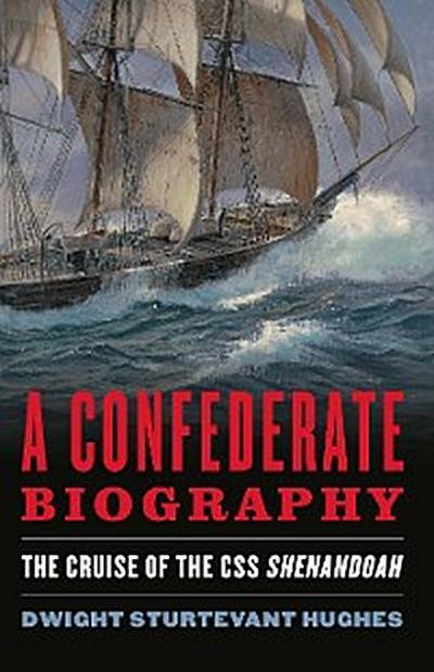 A Confederate Biography