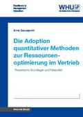 Die Adoption quantitativer Methoden zur Ressourcenoptimierung im Vertrieb