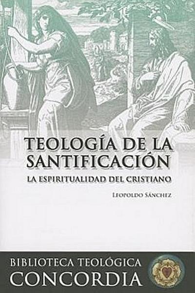 Teologia de la Santificacion