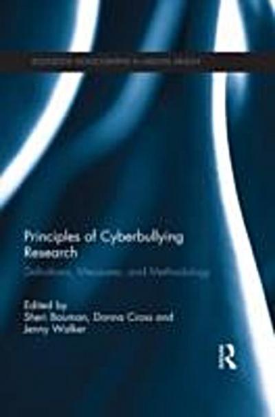 Principles of Cyberbullying Research