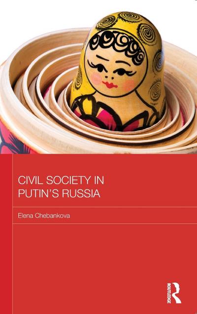Civil Society in Putin’s Russia