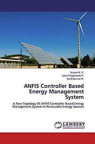ANFIS Controller Based Energy Management System