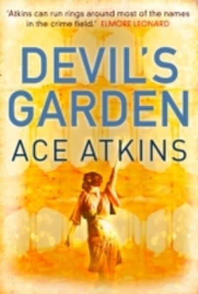 Devil’s Garden