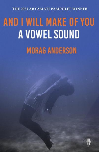 And I Will Make of You a Vowel Sound