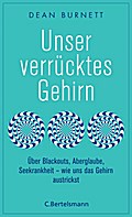 Unser verrücktes Gehirn